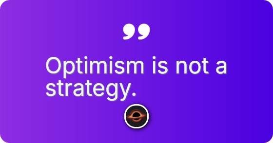 Reactive panic is expensive.